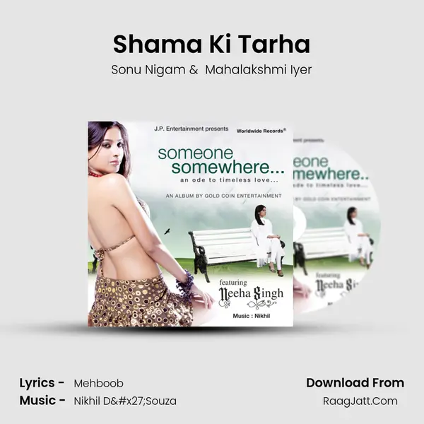 Shama Ki Tarha MP3 Song by Sonu Nigam Cover