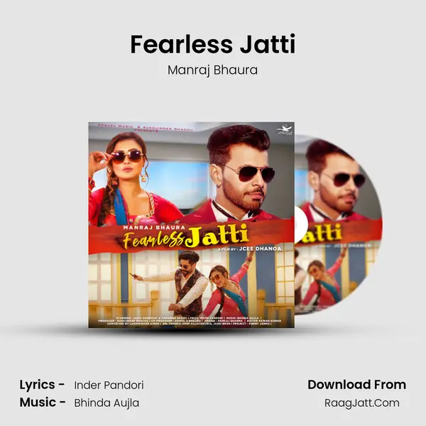 Fearless Jatti - Manraj Bhaura