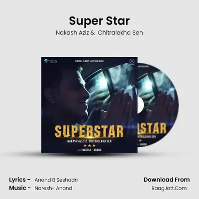 Super Star MP3 Song by Nakash Aziz Cover