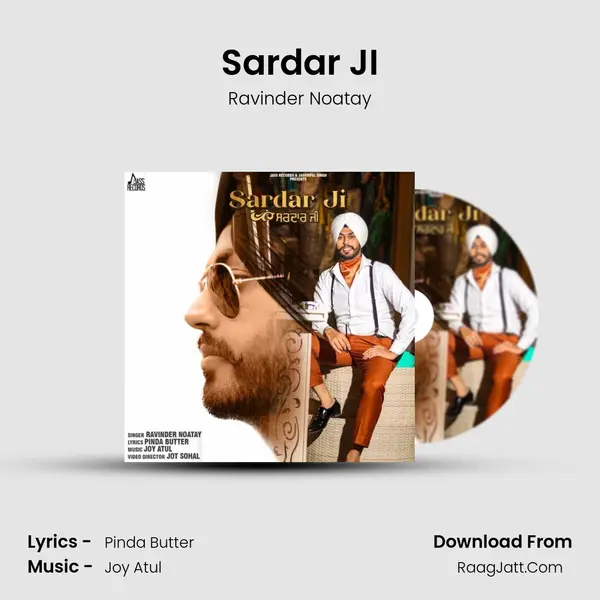 Sardar JI - Ravinder Noatay