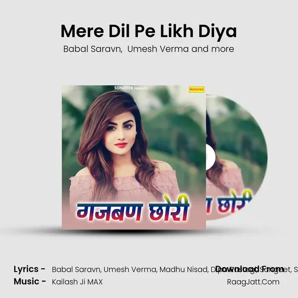 Mere Dil Pe Likh Diya mp3 song