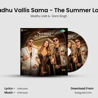 Madhu Vallis Sama - The Summer Love - Madhu Valli