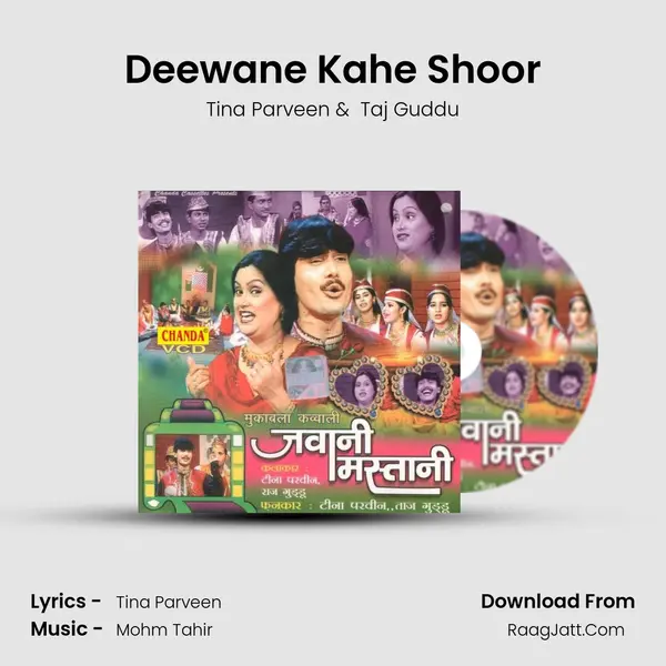 Deewane Kahe Shoor mp3 song