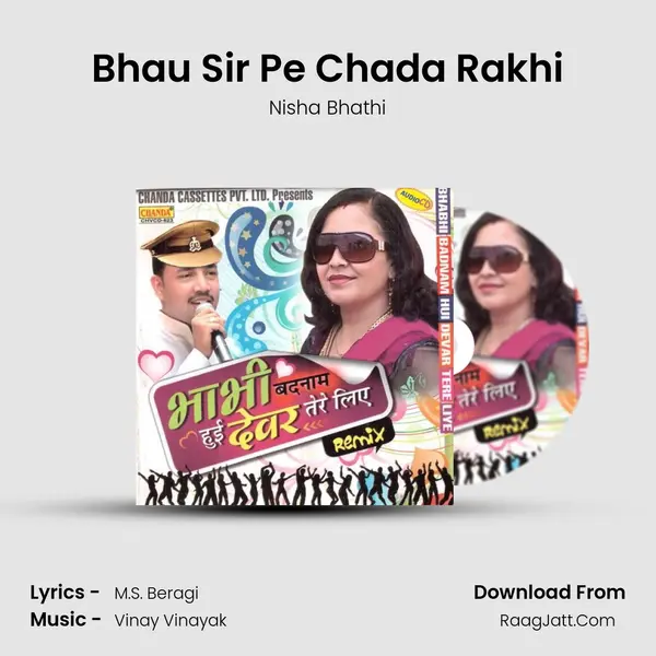 Bhau Sir Pe Chada Rakhi MP3 Song by Nisha Bhathi Cover