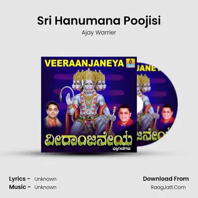 Sri Hanumana Poojisi MP3 Song by Ajay Warrier Cover