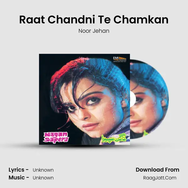 Raat Chandni Te Chamkan MP3 Song by Noor Jehan Cover