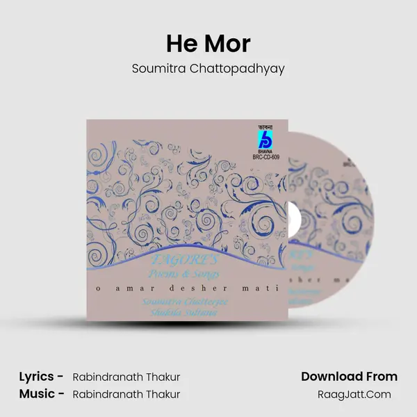 He Mor MP3 Song by Soumitra Chattopadhyay Cover