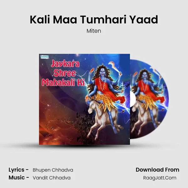 Kali Maa Tumhari Yaad MP3 Song by Miten Cover