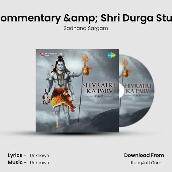 Commentary & Shri Durga Stuti MP3 Song by Sadhana Sargam Cover