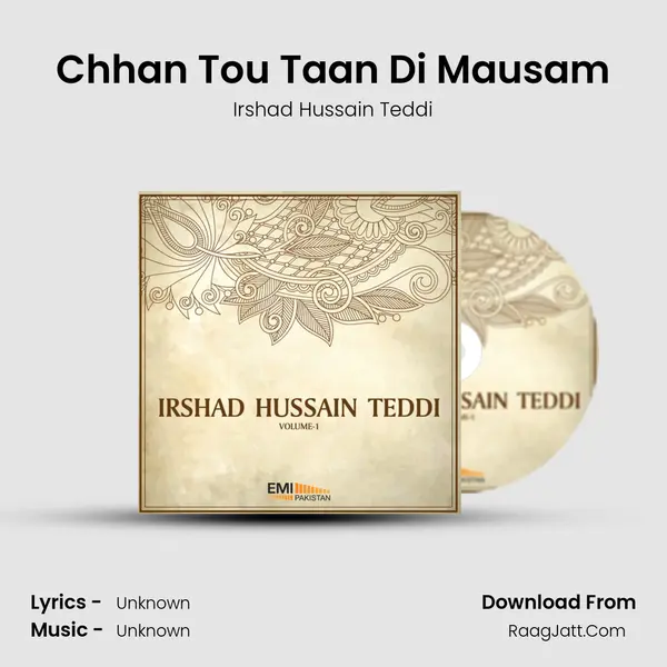 Chhan Tou Taan Di Mausam MP3 Song by Irshad Hussain Teddi Cover