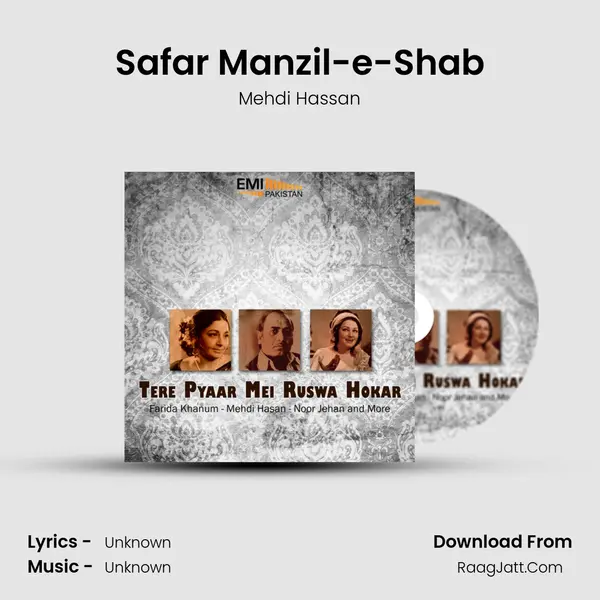 Safar Manzil-e-Shab MP3 Song by Mehdi Hassan Cover
