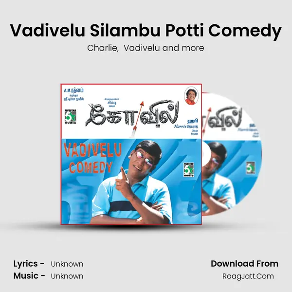 Vadivelu Silambu Potti Comedy MP3 Song by Charlie Cover