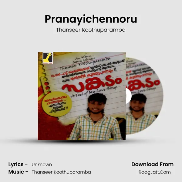 Pranayichennoru MP3 Song by Thanseer Koothuparamba Cover