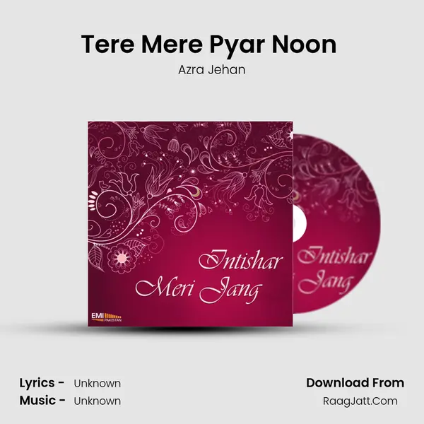 Tere Mere Pyar Noon (From 