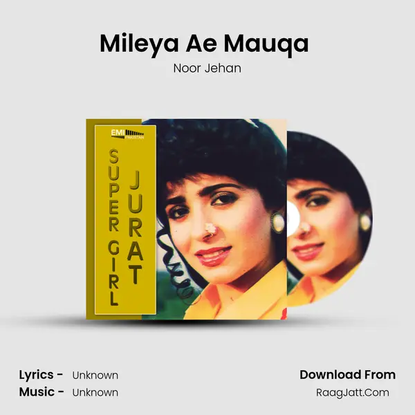 Mileya Ae Mauqa (from 