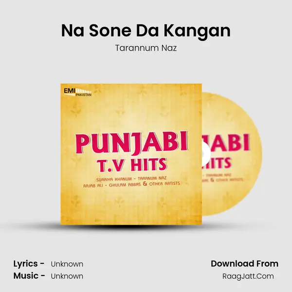 Na Sone Da Kangan MP3 Song by Tarannum Naz Cover