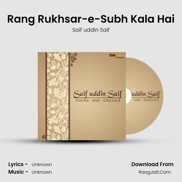 Rang Rukhsar-e-Subh Kala Hai MP3 Song by Saif uddin Saif Cover