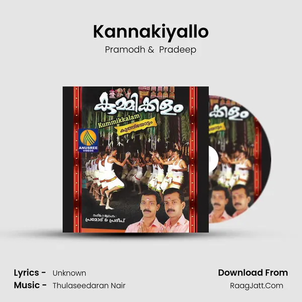 Kannakiyallo MP3 Song by Pramodh Cover