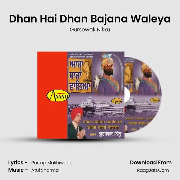 Dhan Hai Dhan Bajana Waleya MP3 Song by Gursewak Nikku Cover