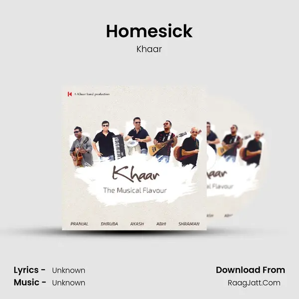 Homesick MP3 Song by Khaar Cover