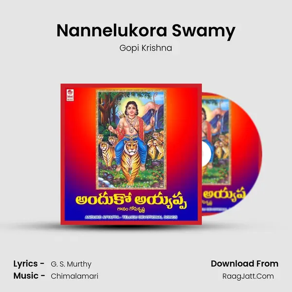 Nannelukora Swamy MP3 Song by Gopi Krishna Cover