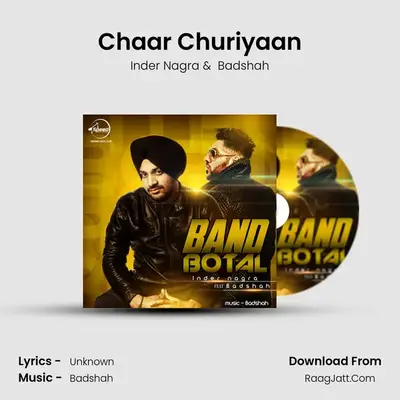 Chaar Churiyaan MP3 Song by Inder Nagra Cover
