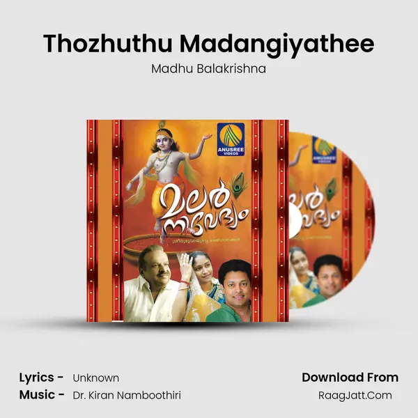 Thozhuthu Madangiyathee MP3 Song by Madhu Balakrishna Cover