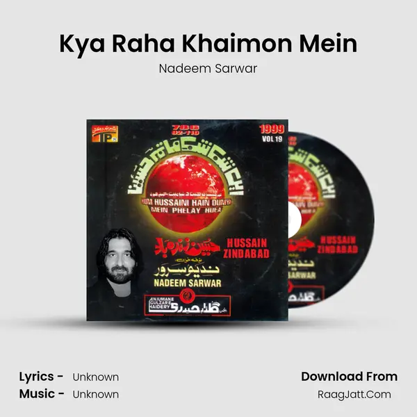 Kya Raha Khaimon Mein MP3 Song by Nadeem Sarwar Cover