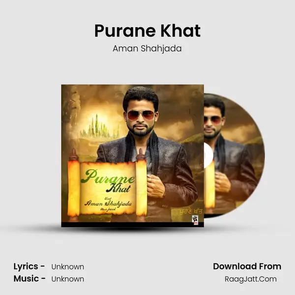 Purane Khat - Aman Shahjada