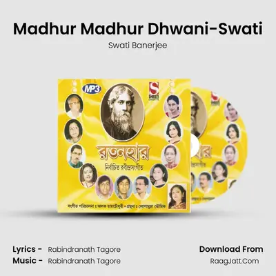 Madhur Madhur Dhwani-Swati MP3 Song by Swati Banerjee Cover