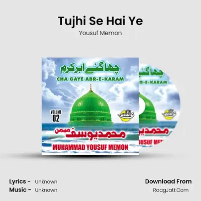 Tujhi Se Hai Ye mp3 song