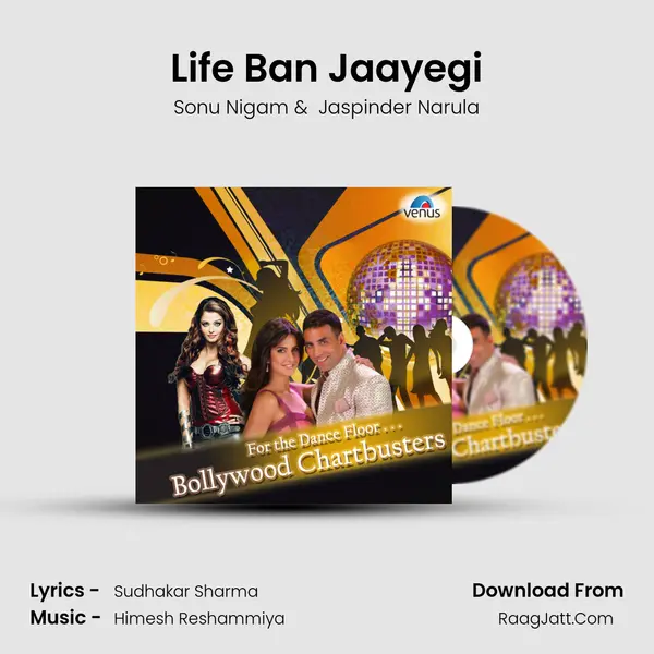 Life Ban Jaayegi Cover