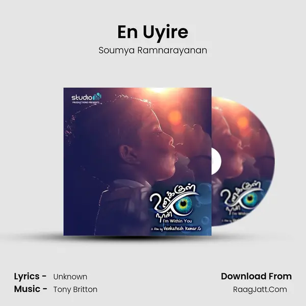 En Uyire MP3 Song by Soumya Ramnarayanan Cover