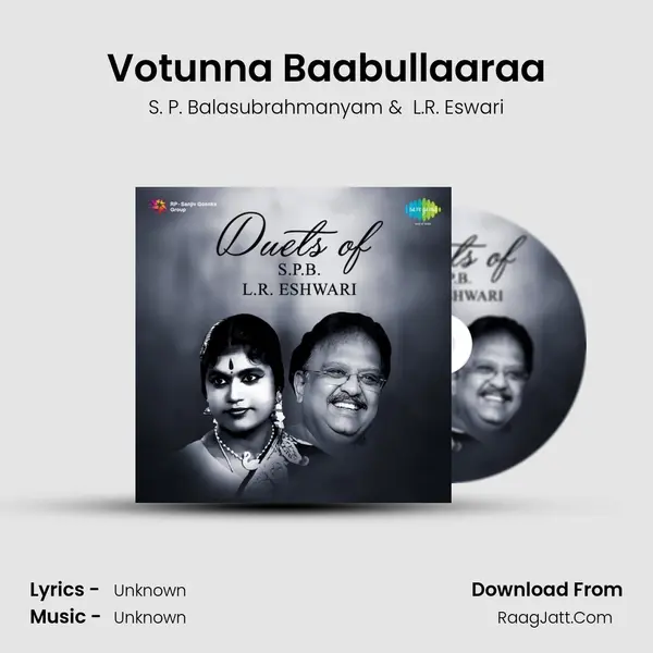 Votunna Baabullaaraa Cover