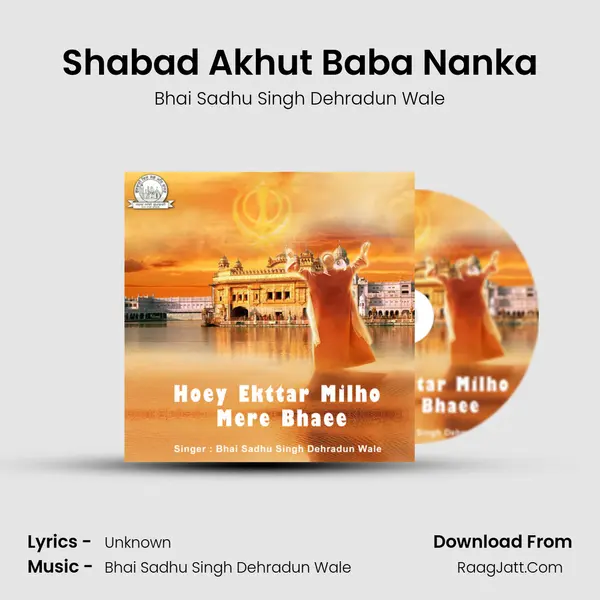 Shabad Akhut Baba Nanka mp3 song