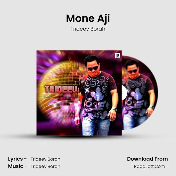 Mone Aji MP3 Song by Trideev Borah Cover