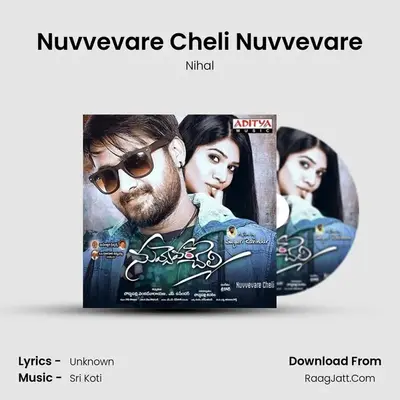 Nuvvevare Cheli Nuvvevare mp3 song