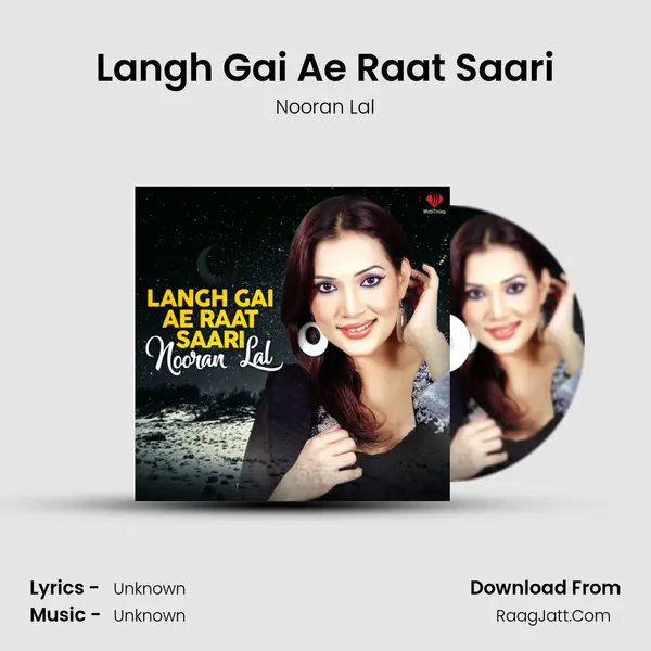 Langh Gai Ae Raat Saari MP3 Song by Nooran Lal Cover