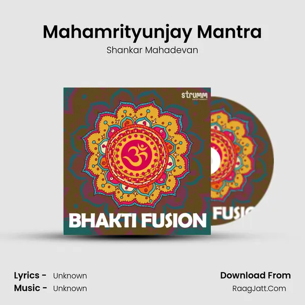 Mahamrityunjay Mantra MP3 Song by Shankar Mahadevan Cover