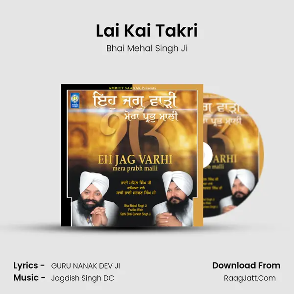 Lai Kai Takri MP3 Song by Bhai Mehal Singh Ji Cover
