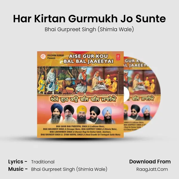 Har Kirtan Gurmukh Jo Sunte MP3 Song by Bhai Gurpreet Singh (Shimla Wale) Cover