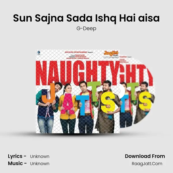 Sun Sajna Sada Ishq Hai aisa MP3 Song by G-Deep Cover