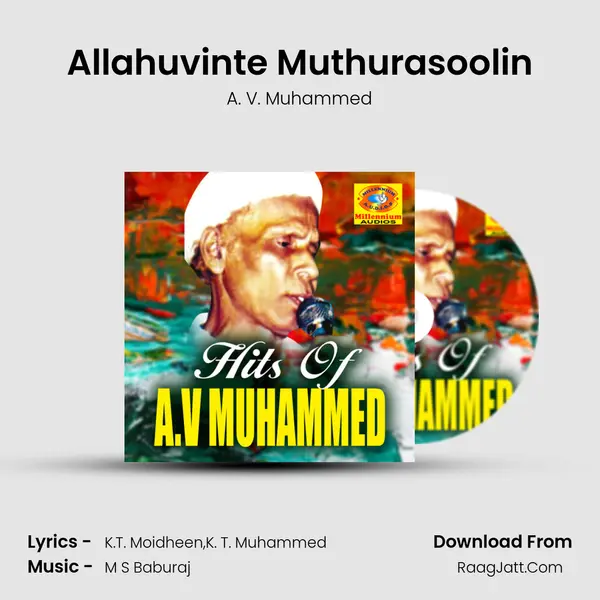 Allahuvinte Muthurasoolin MP3 Song by A. V. Muhammed Cover