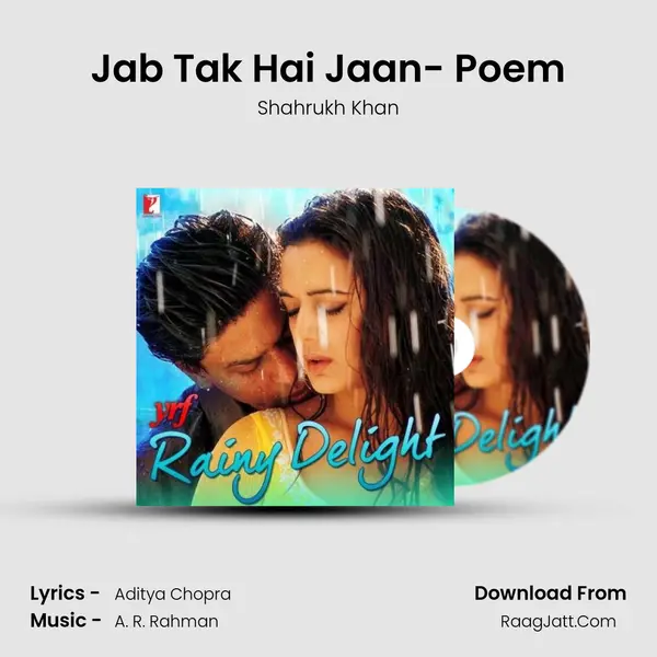 Jab Tak Hai Jaan- Poem MP3 Song by Shahrukh Khan Cover