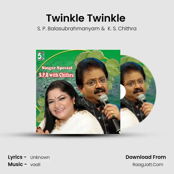 Twinkle Twinkle (From Ellamae En Pontattithan) MP3 Song by S. P. Balasubrahmanyam Cover