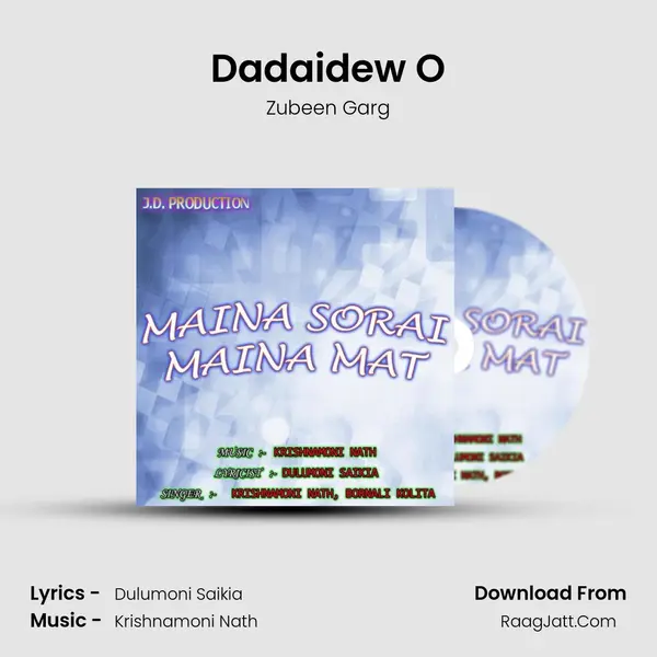 Dadaidew O MP3 Song by Zubeen Garg Cover
