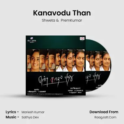 Kanavodu Than MP3 Song by Shweta Cover