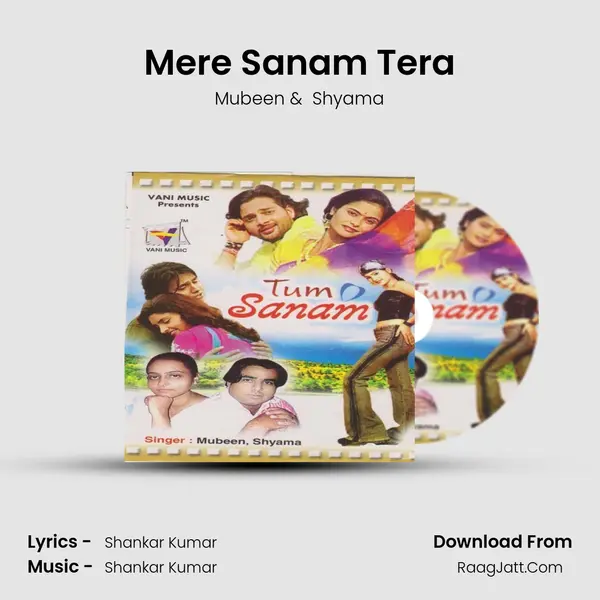 Mere Sanam Tera MP3 Song by Mubeen Cover