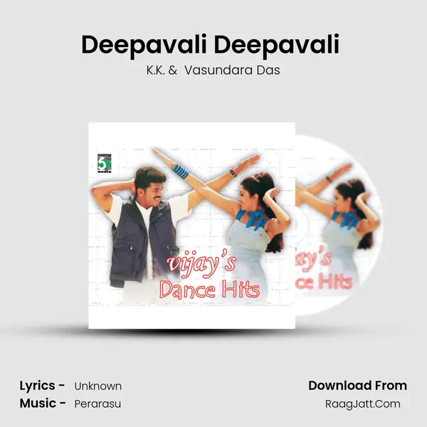 Deepavali Deepavali (From "Sivakasi") Cover