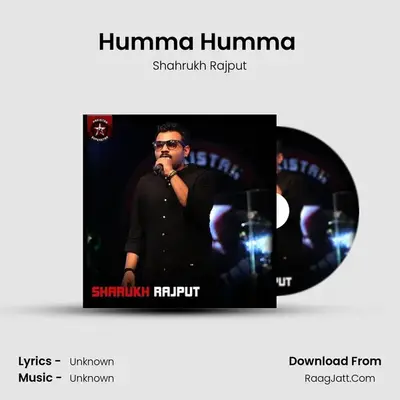 Humma Humma - Single (Live) - Shahrukh Rajput